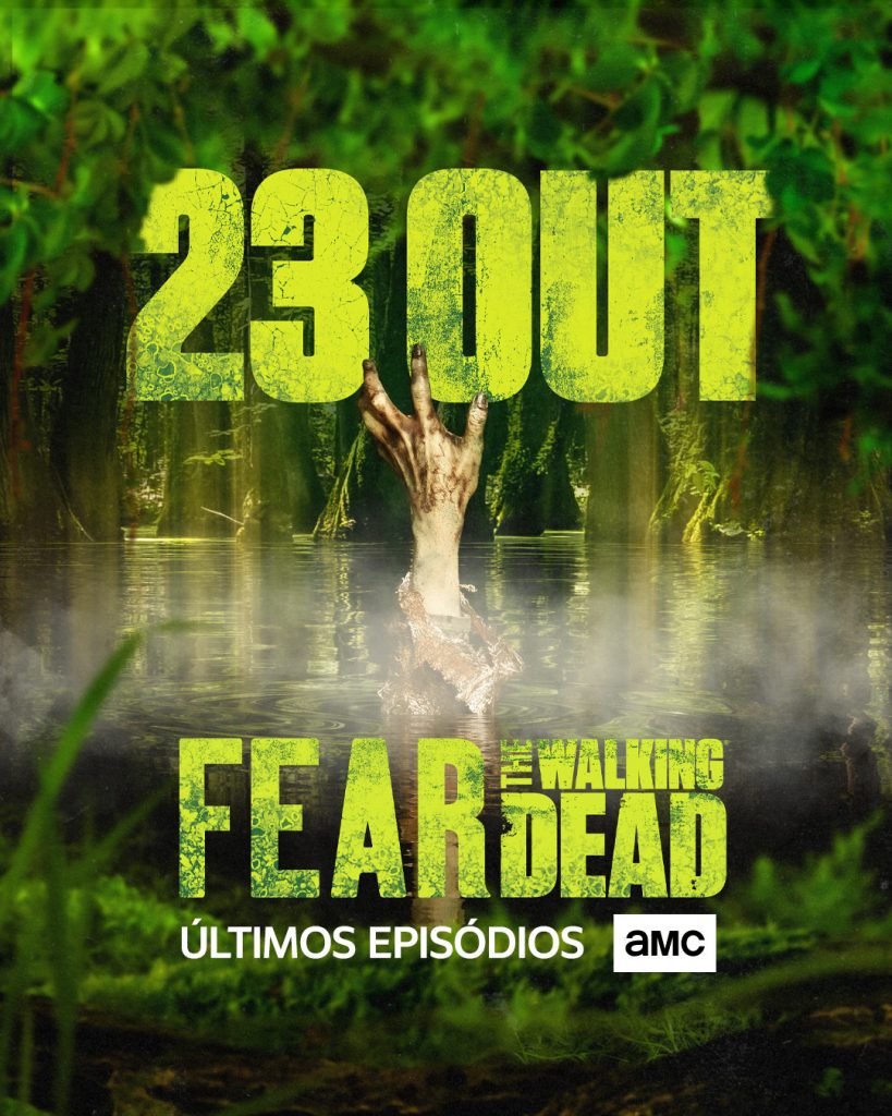 ‘Fear the Walking Dead’ regressa a Portugal a 23 de outubro com a segunda parte da última temporada, em exclusivo no AMC